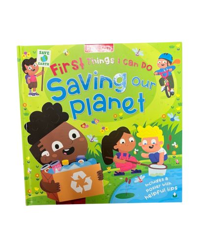 FIRST SAVING THE PLANET