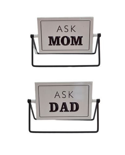 TABLE FLIP SIGN ASK MOM / DAD