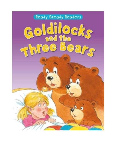 GOLDILOCKS AND THE 3 BEARS