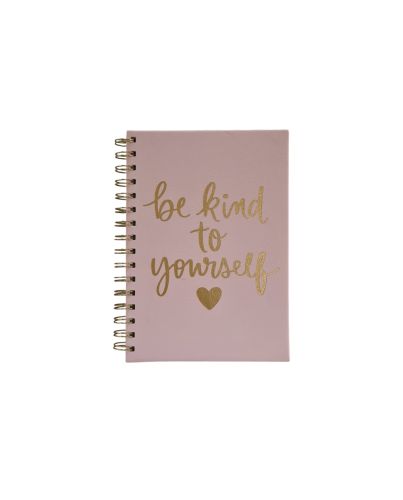 BE KIND TO YOURSELF  JOURNALS