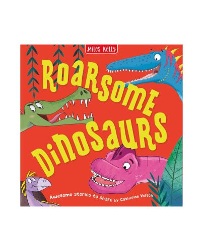 ROARSOME DINOSAURS